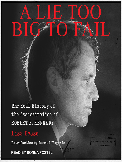Title details for A Lie Too Big to Fail by Lisa Pease - Available